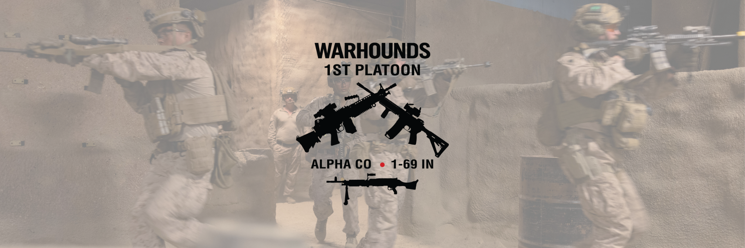 Warhounds 1st Plt, 1-69 IN Alpha Co Store